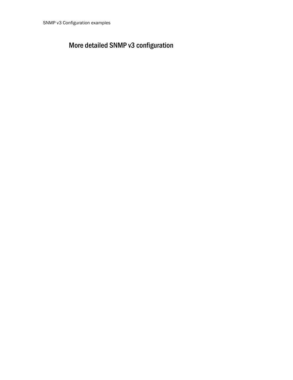 More detailed snmp v3 configuration | Brocade TurboIron 24X Series Configuration Guide User Manual | Page 210 / 1116