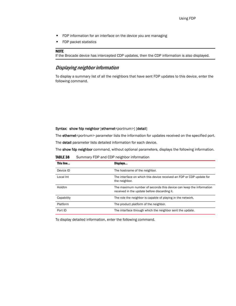 Displaying neighbor information | Brocade TurboIron 24X Series Configuration Guide User Manual | Page 213 / 1116