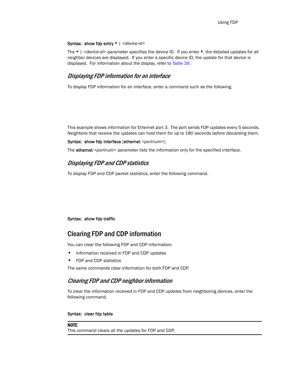 Clearing fdp and cdp information, Displaying fdp information for an interface, Displaying fdp and cdp statistics | Clearing fdp and cdp neighbor information | Brocade TurboIron 24X Series Configuration Guide User Manual | Page 215 / 1116
