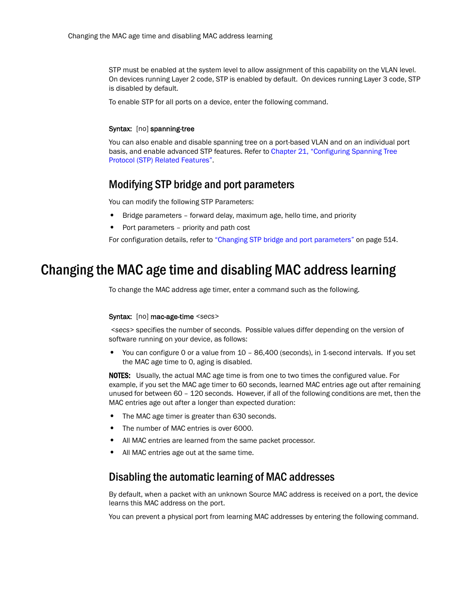 Modifying stp bridge and port parameters, Disabling the automatic learning of mac addresses | Brocade TurboIron 24X Series Configuration Guide User Manual | Page 290 / 1116