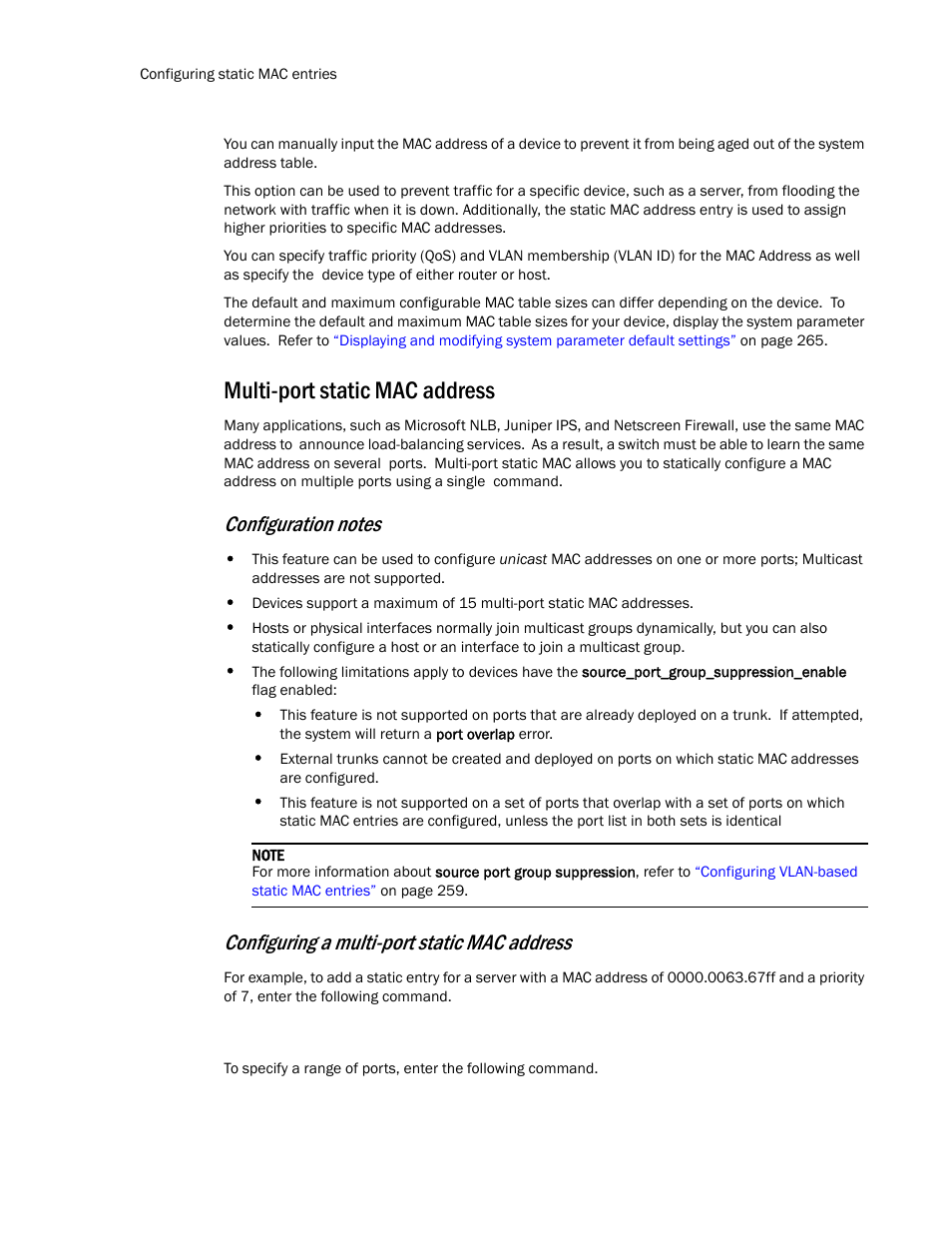 Multi-port static mac address, Configuring a multi-port static mac address | Brocade TurboIron 24X Series Configuration Guide User Manual | Page 292 / 1116