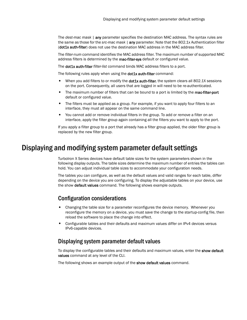 Configuration considerations, Displaying system parameter default values | Brocade TurboIron 24X Series Configuration Guide User Manual | Page 299 / 1116