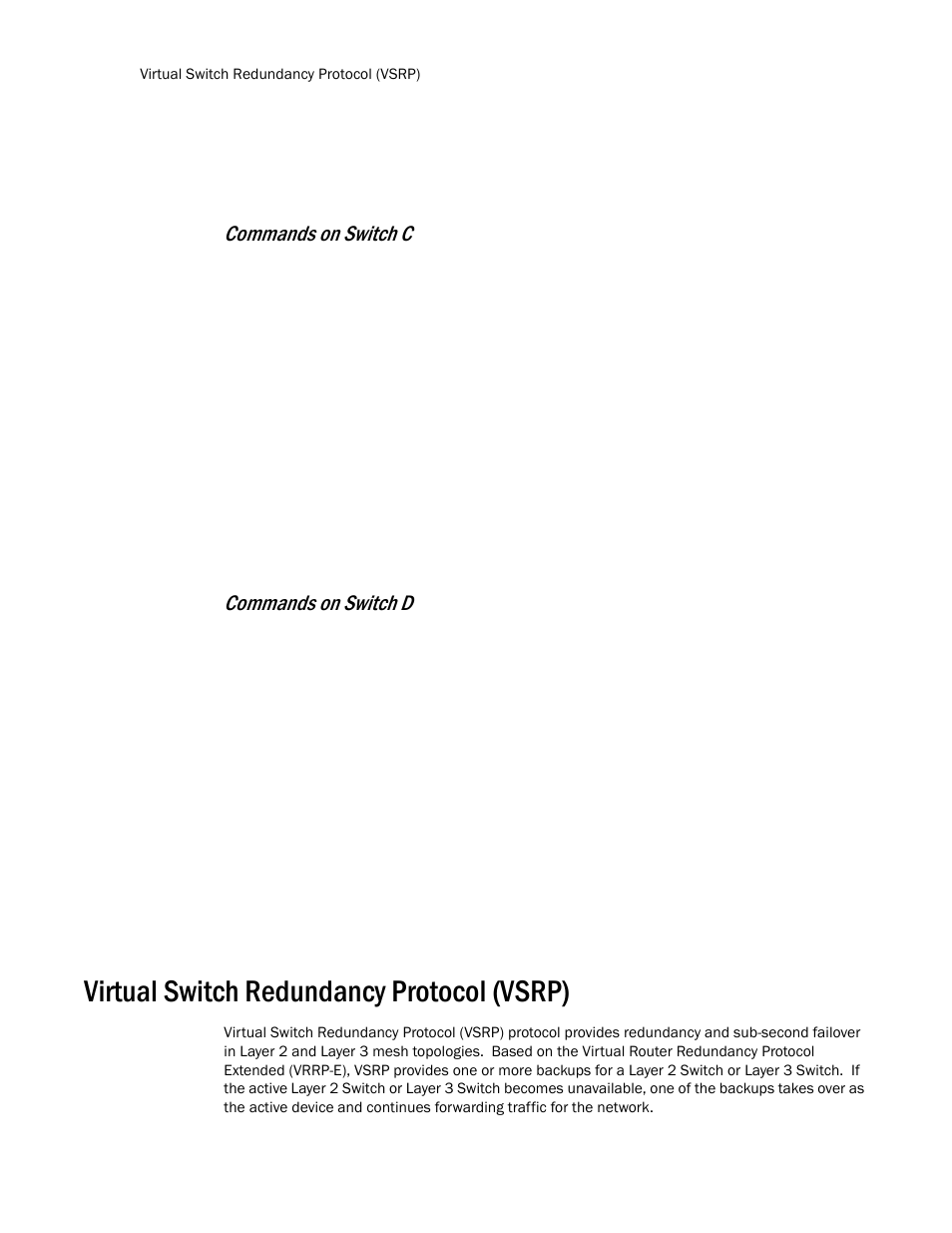Virtual switch redundancy protocol (vsrp), Commands on switch c, Commands on switch d | Brocade TurboIron 24X Series Configuration Guide User Manual | Page 332 / 1116