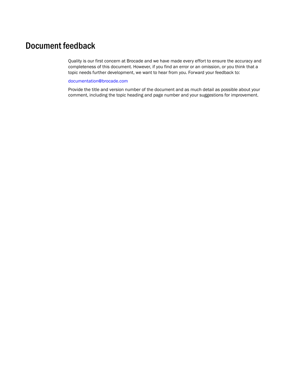Document feedback | Brocade TurboIron 24X Series Configuration Guide User Manual | Page 34 / 1116