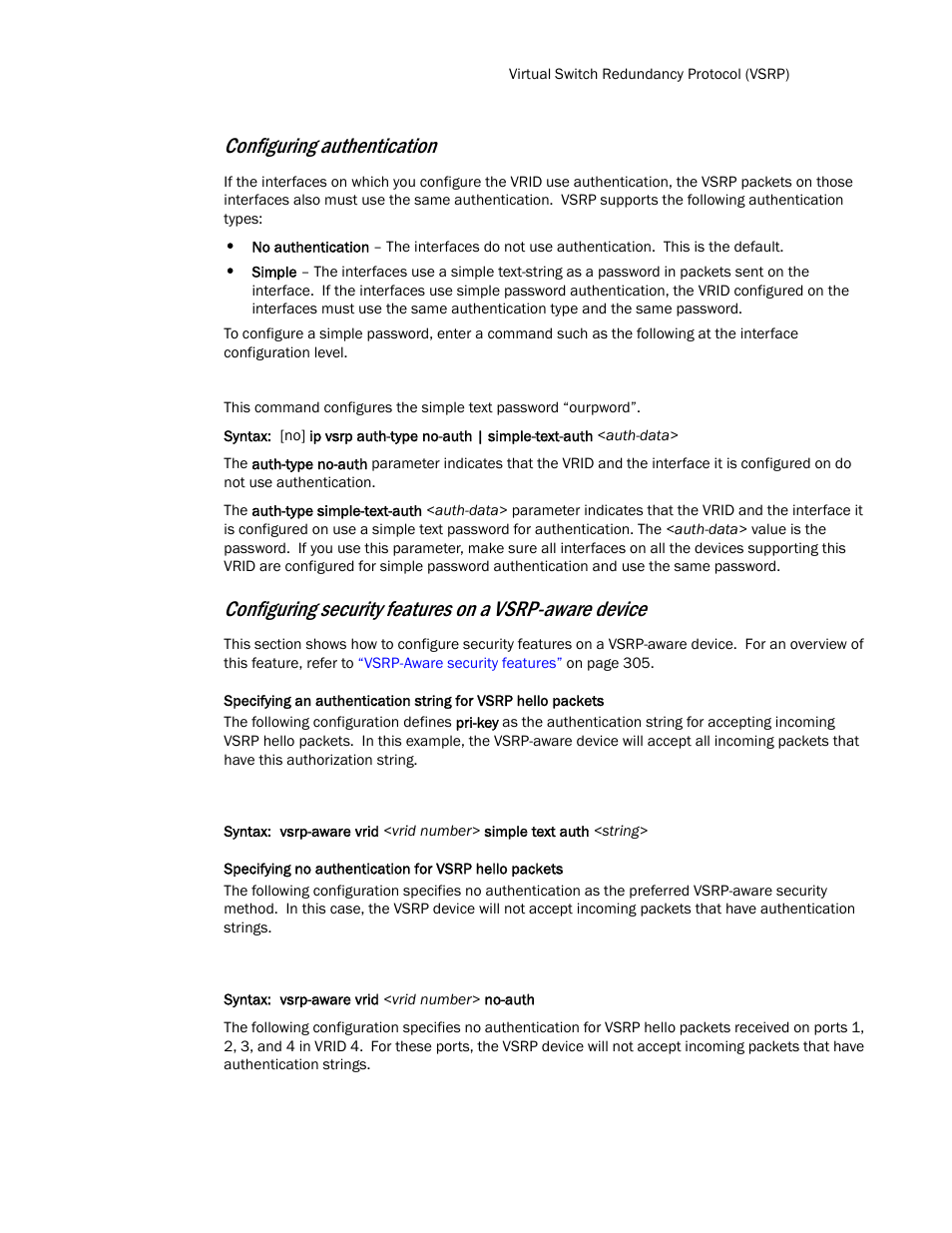 Configuring security features on a vsrp-aware, Device, Configuring authentication | Brocade TurboIron 24X Series Configuration Guide User Manual | Page 345 / 1116