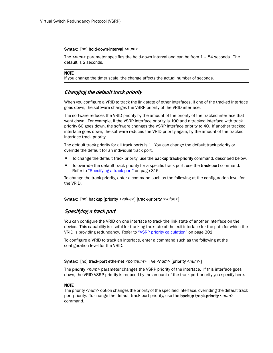 Changing the default track priority, Changing the default track, Priority | Specifying a track port | Brocade TurboIron 24X Series Configuration Guide User Manual | Page 350 / 1116