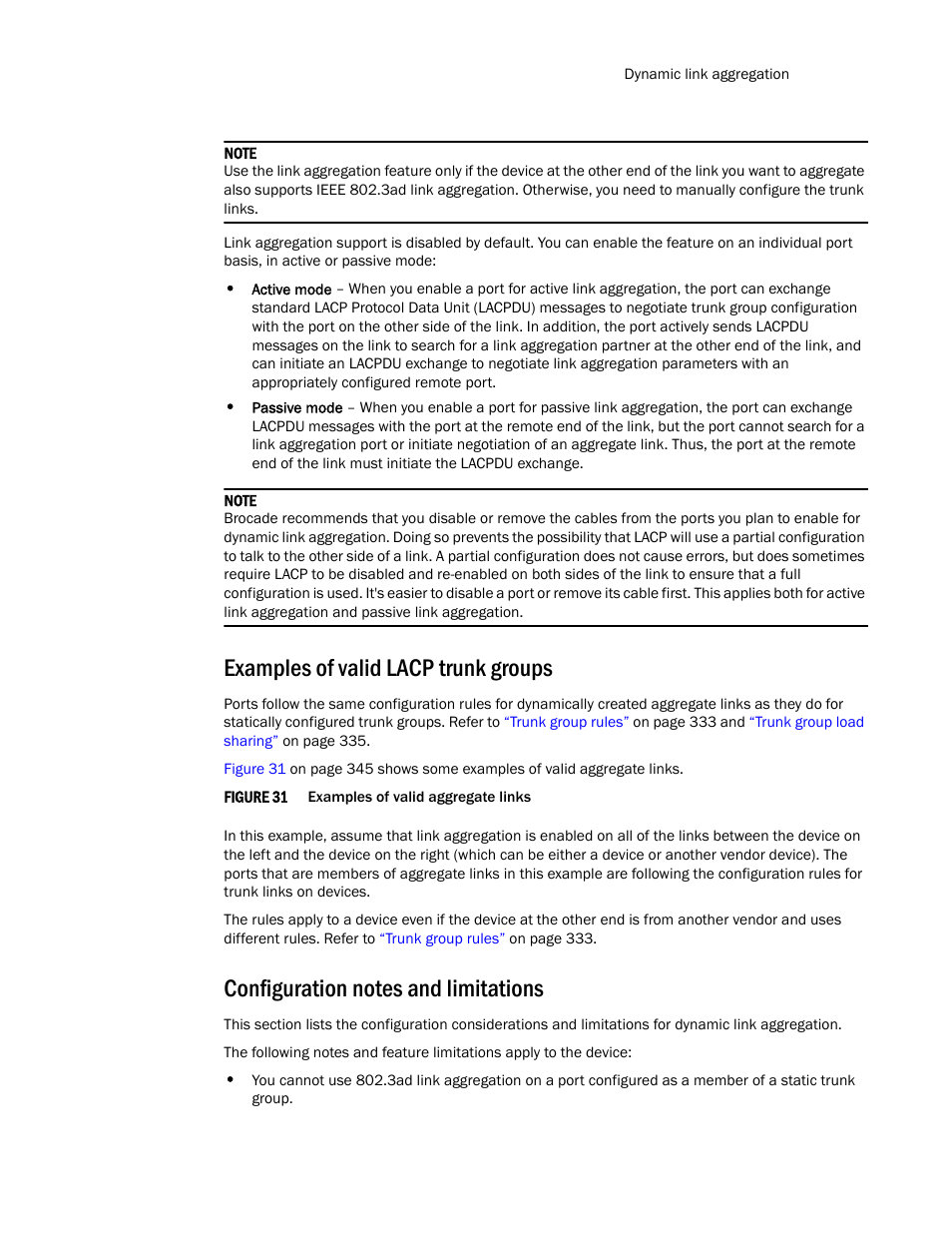 Examples of valid lacp trunk groups, Configuration notes and limitations | Brocade TurboIron 24X Series Configuration Guide User Manual | Page 379 / 1116