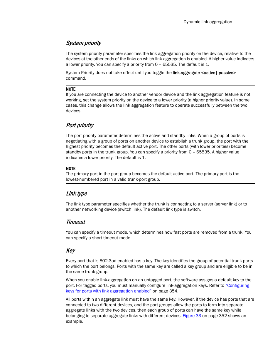 System priority, Port priority, Link type | Timeout | Brocade TurboIron 24X Series Configuration Guide User Manual | Page 385 / 1116