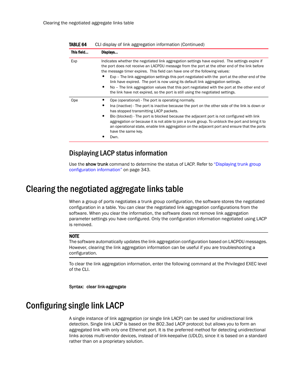 Displaying lacp status information, Clearing the negotiated aggregate links table, Configuring single link lacp | Brocade TurboIron 24X Series Configuration Guide User Manual | Page 392 / 1116