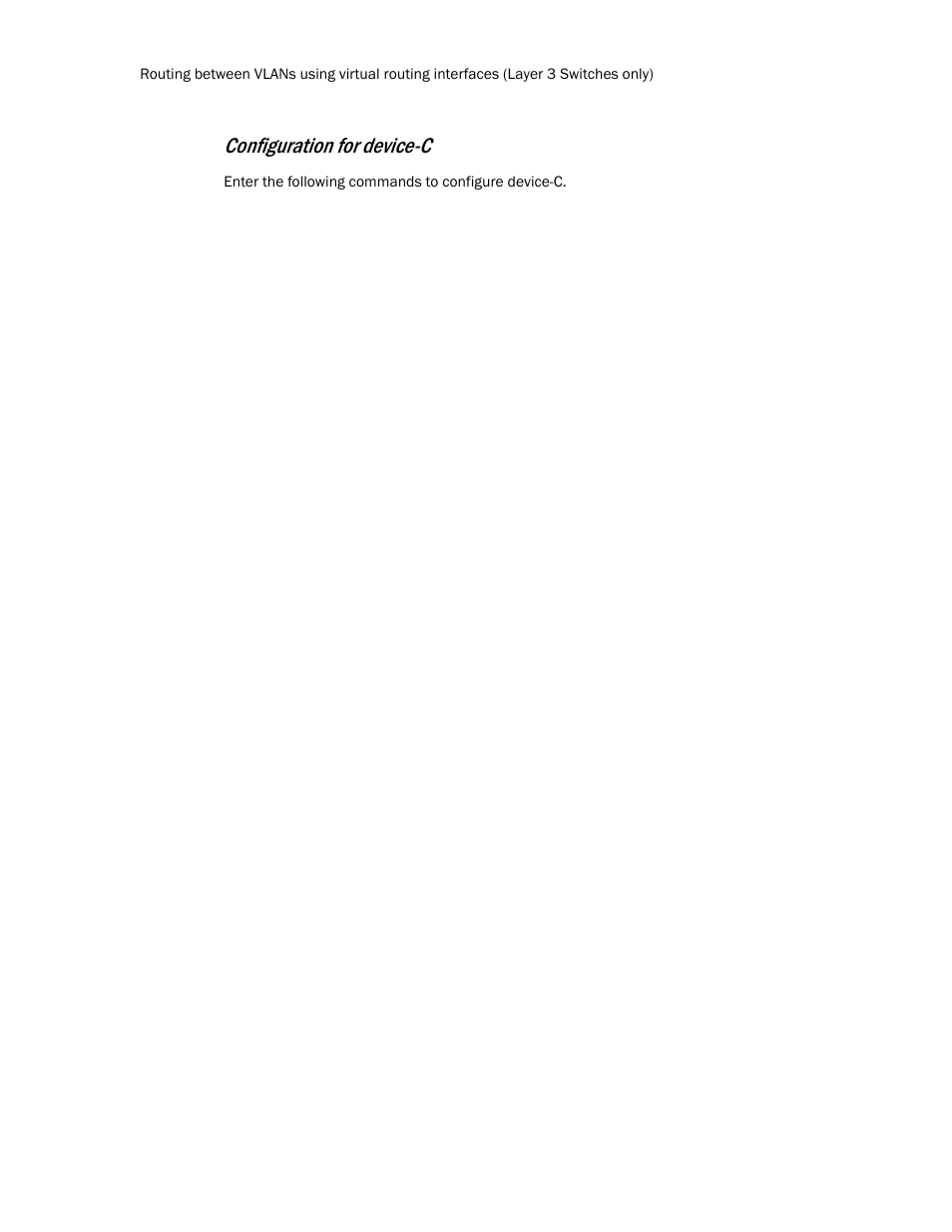 Configuration for device-c | Brocade TurboIron 24X Series Configuration Guide User Manual | Page 424 / 1116
