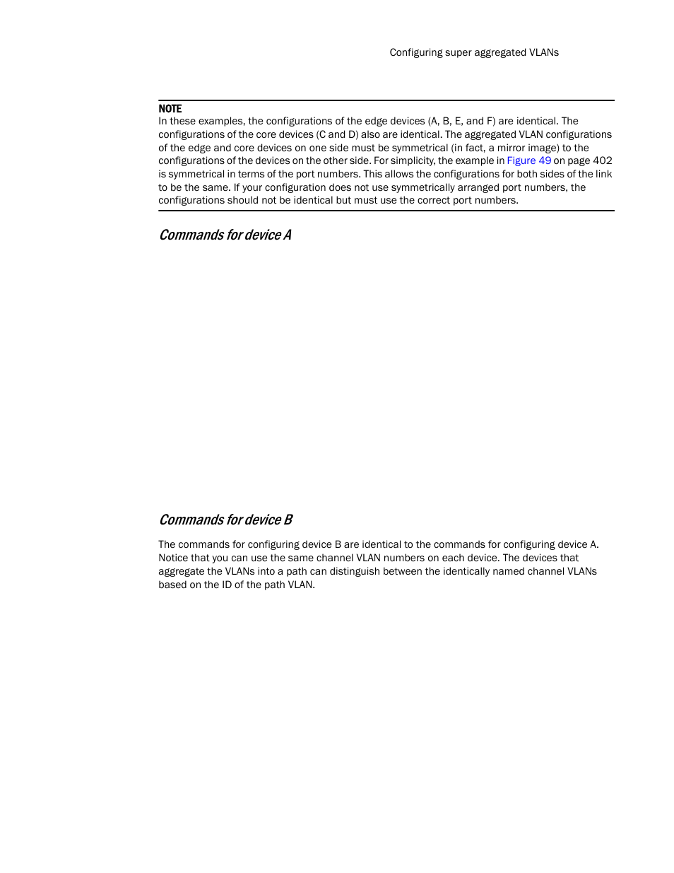 Commands for device a, Commands for device b | Brocade TurboIron 24X Series Configuration Guide User Manual | Page 439 / 1116
