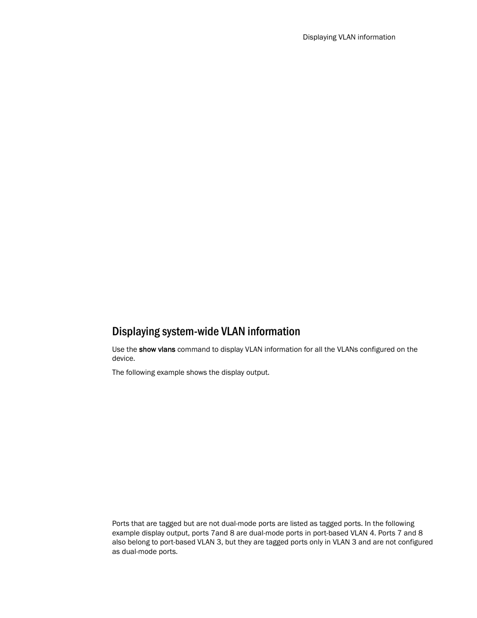 Displaying system-wide vlan information | Brocade TurboIron 24X Series Configuration Guide User Manual | Page 453 / 1116