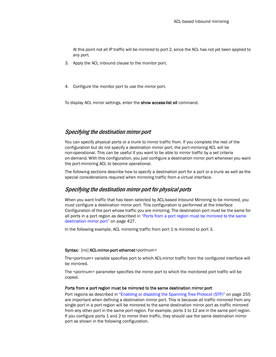 Specifying the destination mirror port | Brocade TurboIron 24X Series Configuration Guide User Manual | Page 461 / 1116