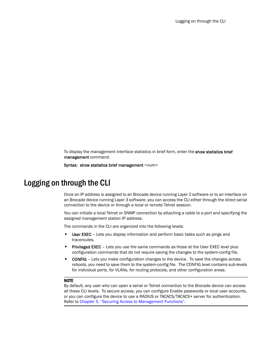 Logging on through the cli | Brocade TurboIron 24X Series Configuration Guide User Manual | Page 47 / 1116