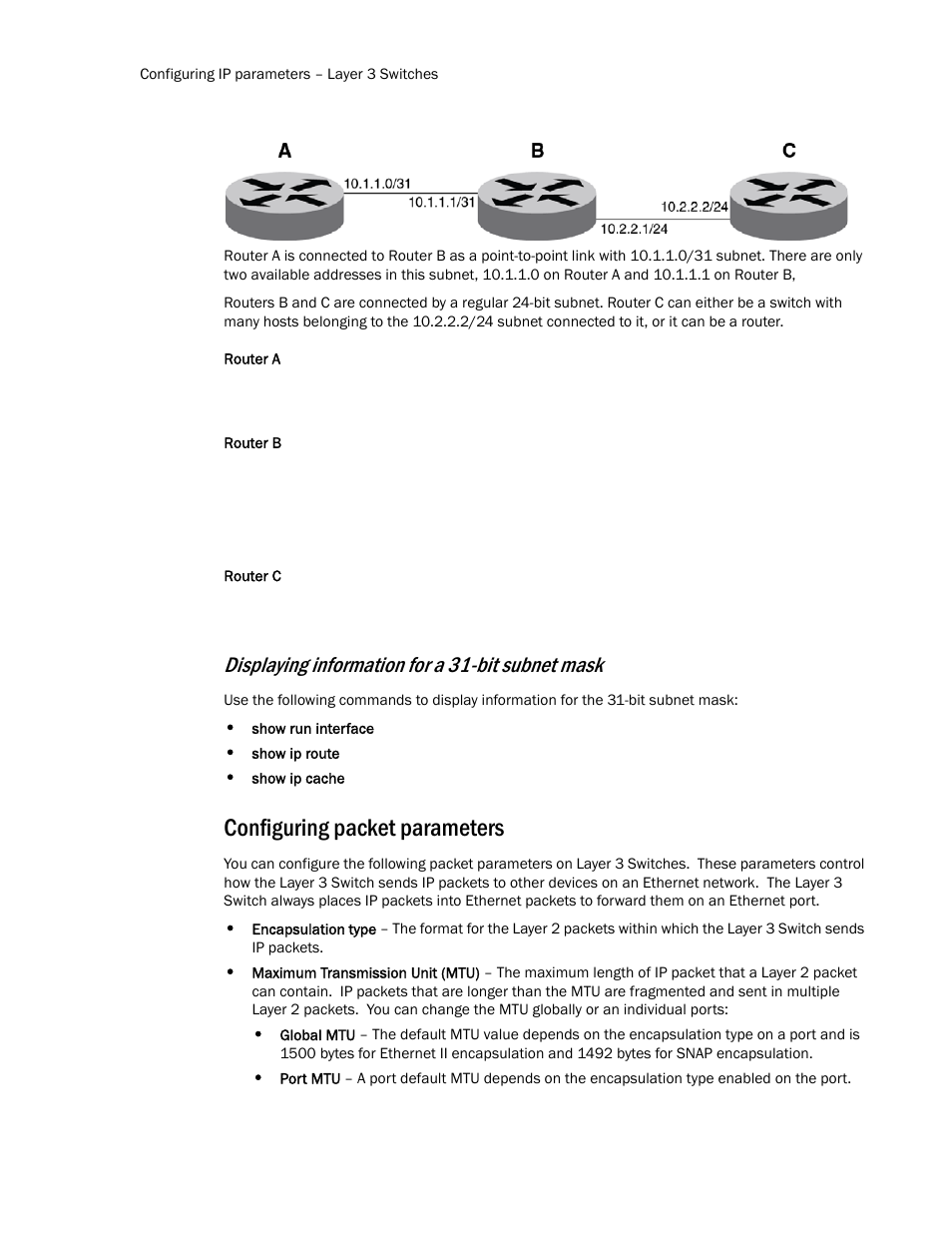 Configuring packet parameters, Displaying information for a 31-bit subnet mask | Brocade TurboIron 24X Series Configuration Guide User Manual | Page 486 / 1116