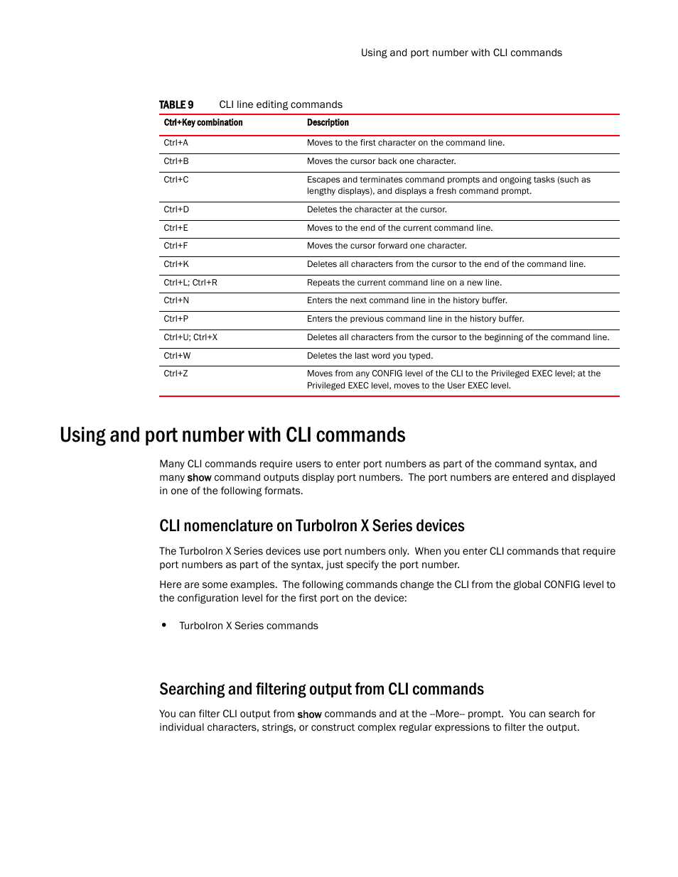 Using and port number with cli commands, Cli nomenclature on turboiron x series devices, Searching and filtering output from cli commands | Brocade TurboIron 24X Series Configuration Guide User Manual | Page 49 / 1116