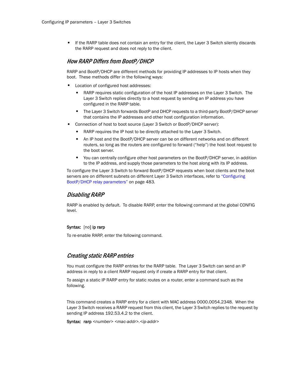 How rarp differs from bootp/dhcp, Disabling rarp, Creating static rarp entries | Brocade TurboIron 24X Series Configuration Guide User Manual | Page 514 / 1116