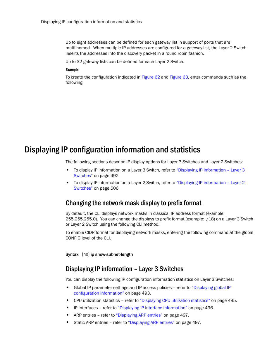 Changing the network mask display to prefix format, Displaying ip information – layer 3 switches, Changing the network | Mask display to prefix format | Brocade TurboIron 24X Series Configuration Guide User Manual | Page 526 / 1116
