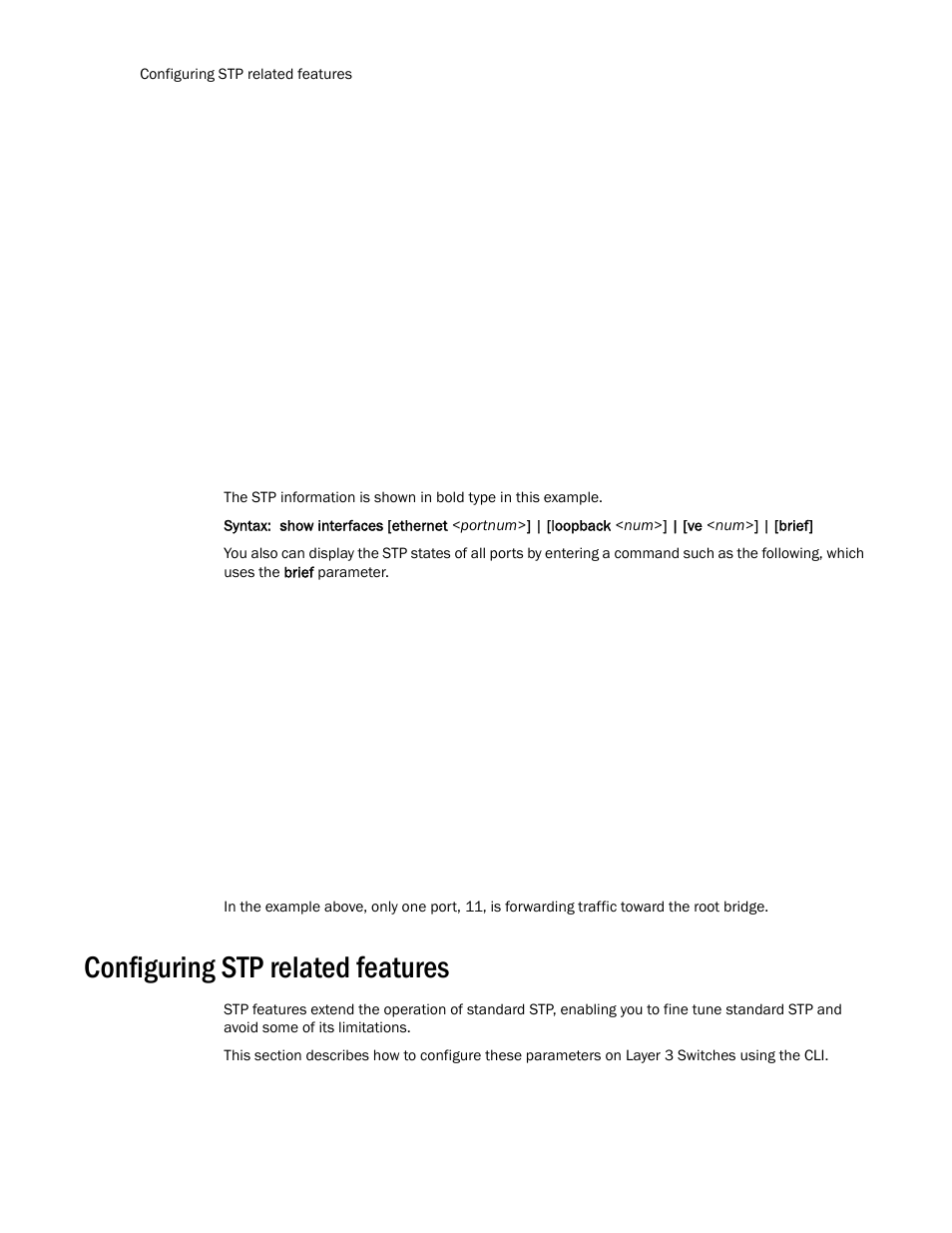 Configuring stp related features | Brocade TurboIron 24X Series Configuration Guide User Manual | Page 558 / 1116