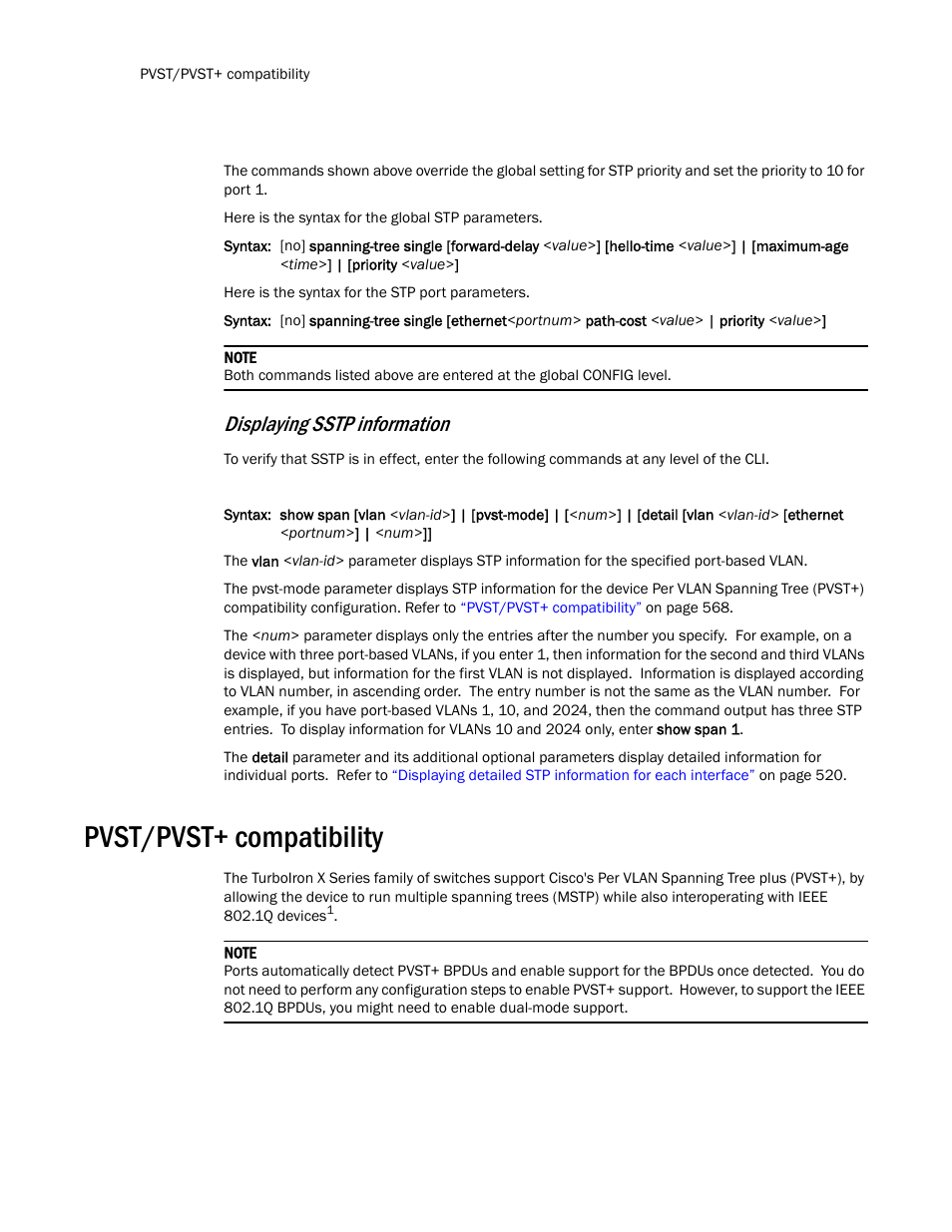 Pvst/pvst+ compatibility, Displaying sstp information | Brocade TurboIron 24X Series Configuration Guide User Manual | Page 602 / 1116