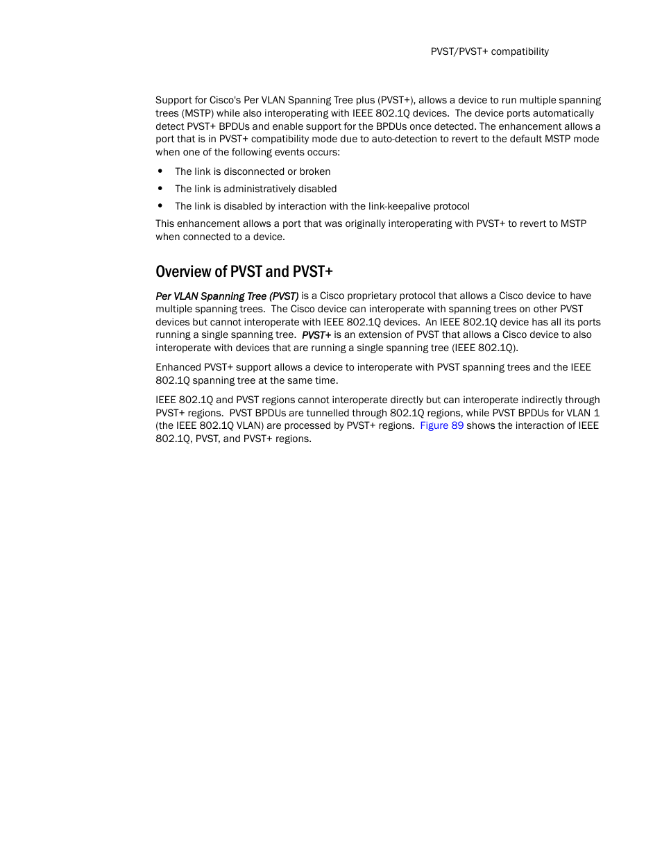 Overview of pvst and pvst | Brocade TurboIron 24X Series Configuration Guide User Manual | Page 603 / 1116