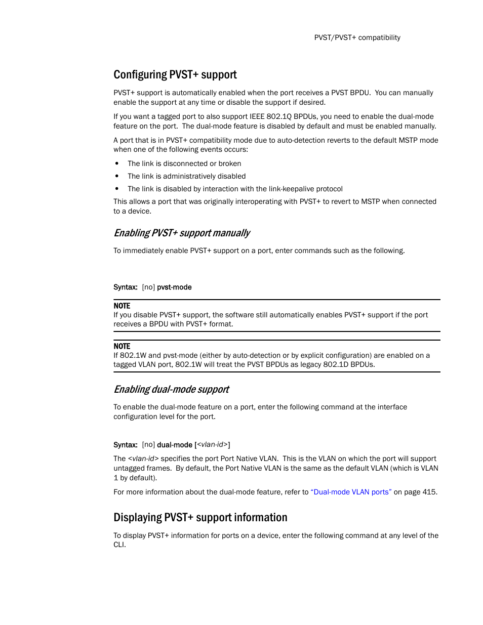 Configuring pvst+ support, Displaying pvst+ support information, Enabling pvst+ support manually | Enabling dual-mode support | Brocade TurboIron 24X Series Configuration Guide User Manual | Page 605 / 1116