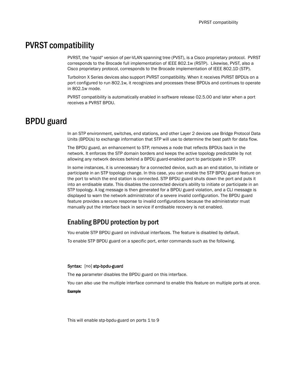 Pvrst compatibility, Bpdu guard, Enabling bpdu protection by port | Brocade TurboIron 24X Series Configuration Guide User Manual | Page 609 / 1116