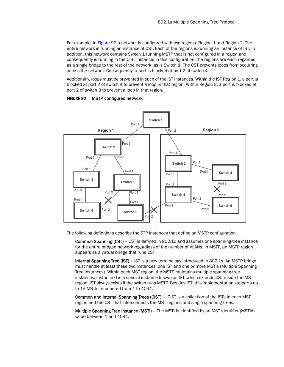Figure 92 | Brocade TurboIron 24X Series Configuration Guide User Manual | Page 613 / 1116