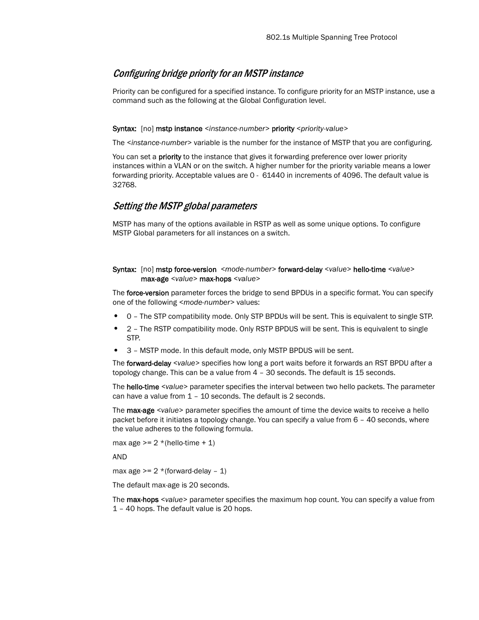 Configuring bridge priority for an mstp instance, Setting the mstp global parameters | Brocade TurboIron 24X Series Configuration Guide User Manual | Page 617 / 1116