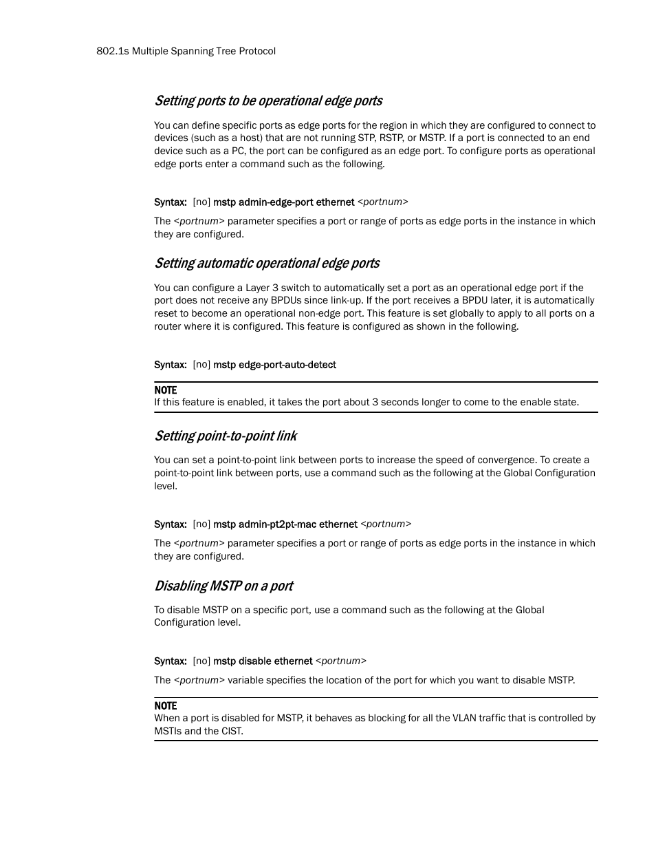 Setting ports to be operational edge ports, Setting automatic operational edge ports, Setting point-to-point link | Disabling mstp on a port | Brocade TurboIron 24X Series Configuration Guide User Manual | Page 618 / 1116