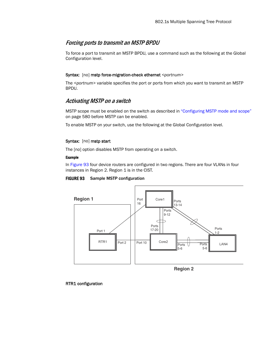 Activating, Mstp on a switch, Forcing ports to transmit an mstp bpdu | Activating mstp on a switch | Brocade TurboIron 24X Series Configuration Guide User Manual | Page 619 / 1116