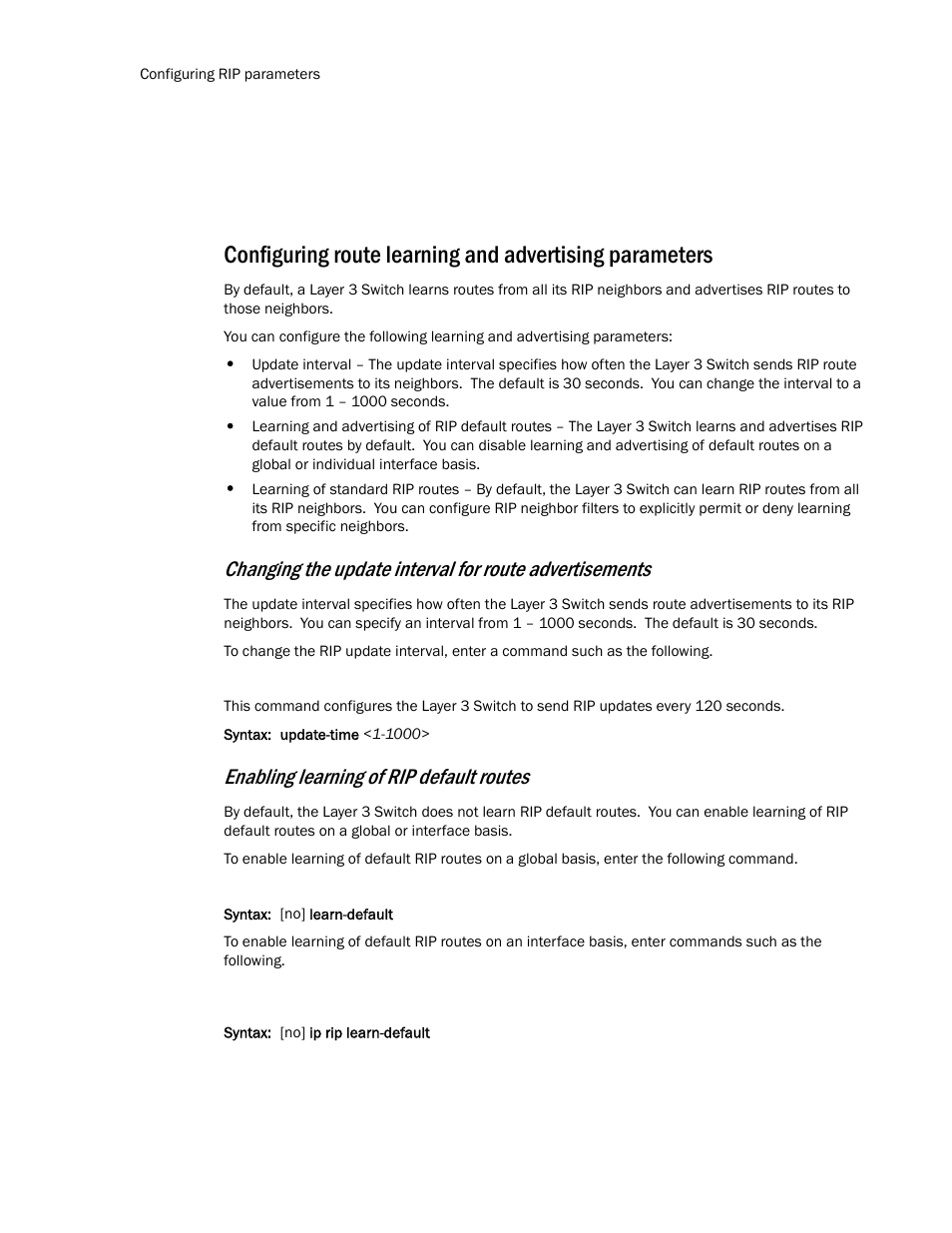 Enabling learning of rip default routes | Brocade TurboIron 24X Series Configuration Guide User Manual | Page 632 / 1116