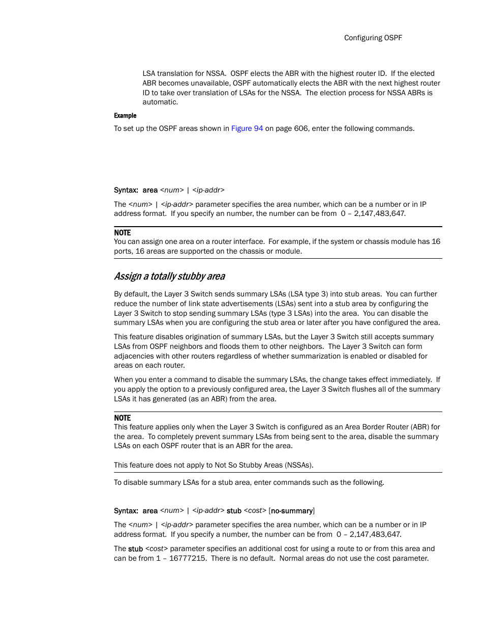 Assign a totally stubby area | Brocade TurboIron 24X Series Configuration Guide User Manual | Page 651 / 1116