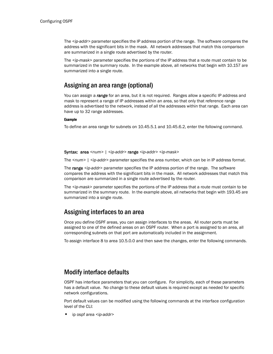 Assigning an area range (optional), Assigning interfaces to an area, Modify interface defaults | Brocade TurboIron 24X Series Configuration Guide User Manual | Page 654 / 1116