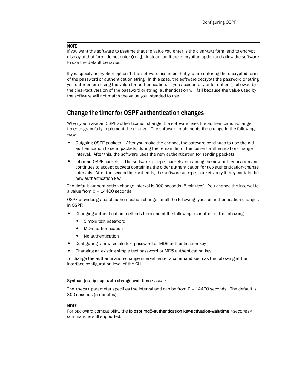 Change the timer for ospf authentication changes | Brocade TurboIron 24X Series Configuration Guide User Manual | Page 657 / 1116
