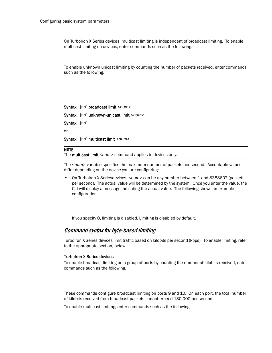 Command syntax for byte-based limiting | Brocade TurboIron 24X Series Configuration Guide User Manual | Page 66 / 1116