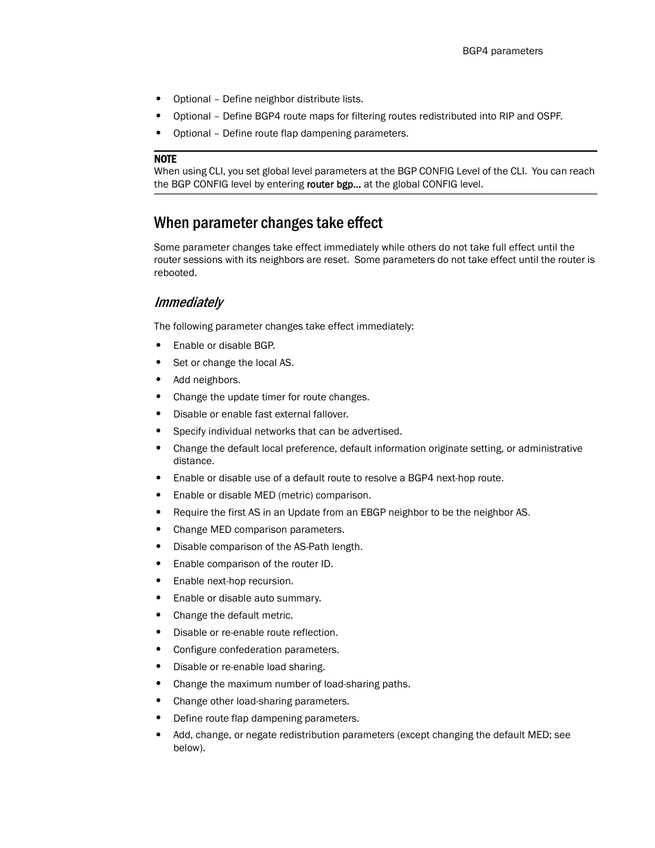 When parameter changes take effect, Immediately | Brocade TurboIron 24X Series Configuration Guide User Manual | Page 701 / 1116