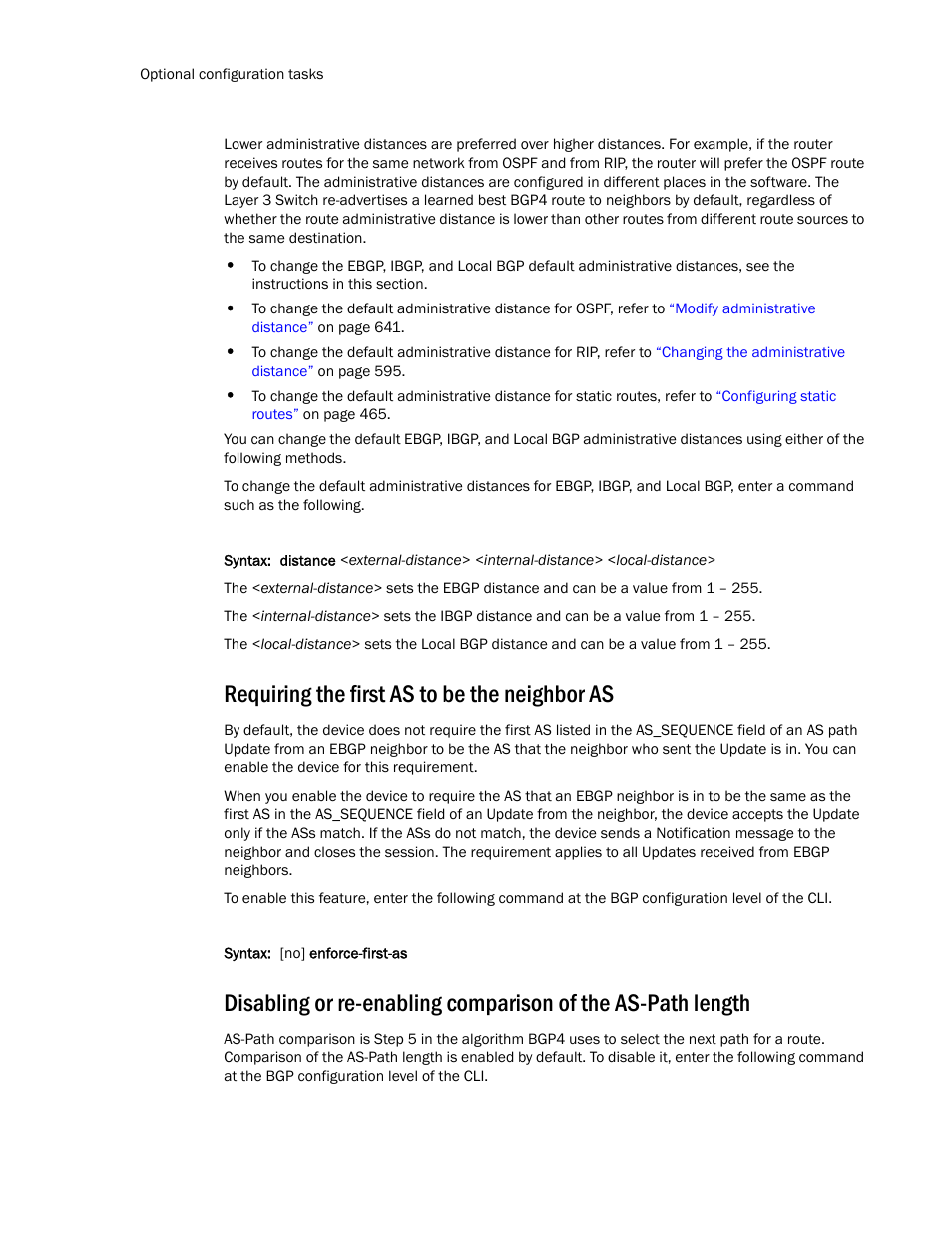 Requiring the first as to be the neighbor as | Brocade TurboIron 24X Series Configuration Guide User Manual | Page 726 / 1116