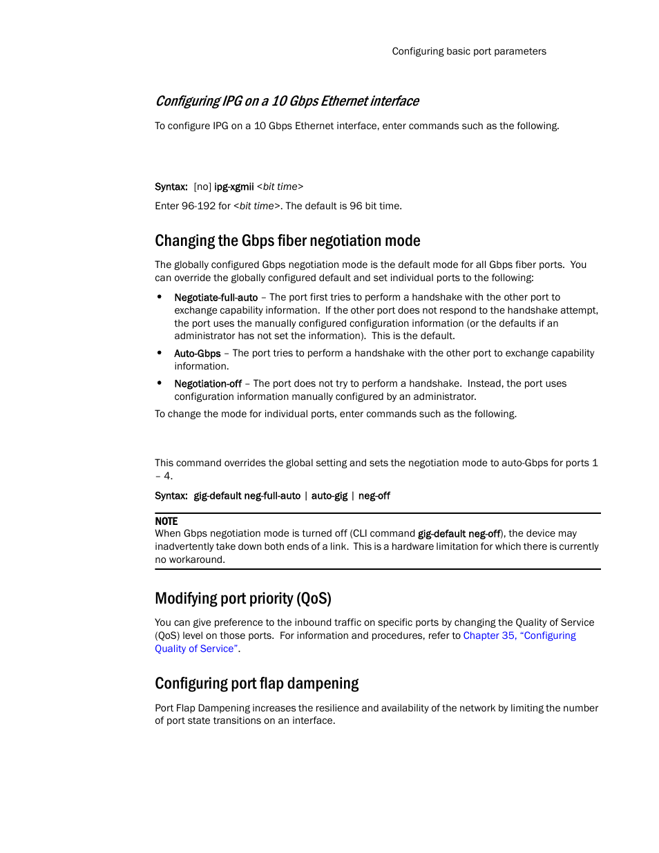 Changing the gbps fiber negotiation mode, Modifying port priority (qos), Configuring port flap dampening | Configuring ipg on a 10 gbps ethernet interface | Brocade TurboIron 24X Series Configuration Guide User Manual | Page 73 / 1116