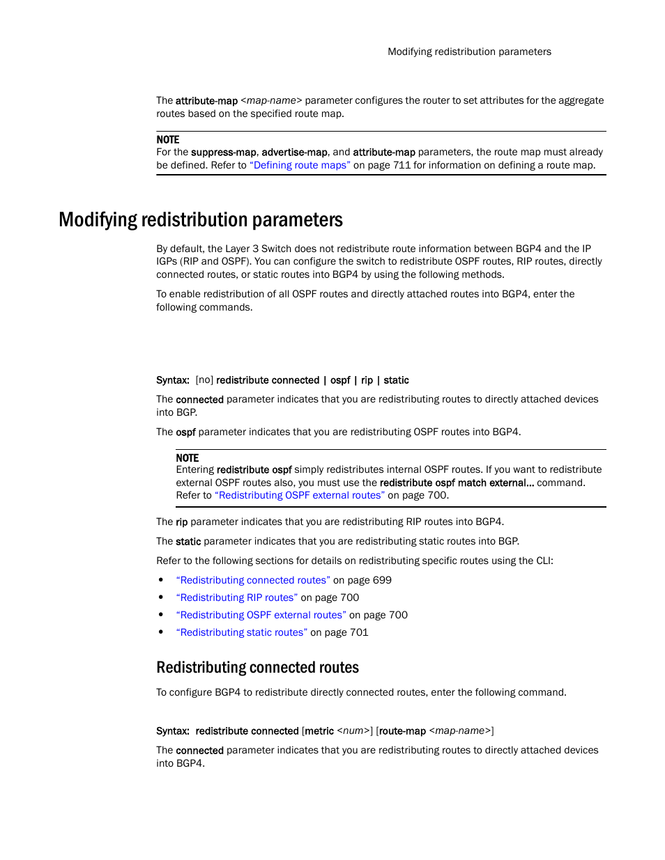 Modifying redistribution parameters, Redistributing connected routes | Brocade TurboIron 24X Series Configuration Guide User Manual | Page 733 / 1116
