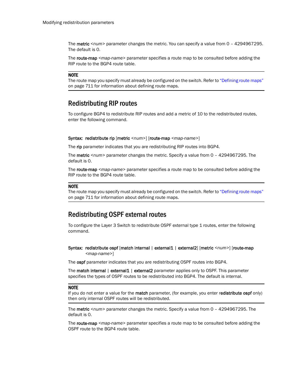 Redistributing rip routes, Redistributing ospf external routes | Brocade TurboIron 24X Series Configuration Guide User Manual | Page 734 / 1116
