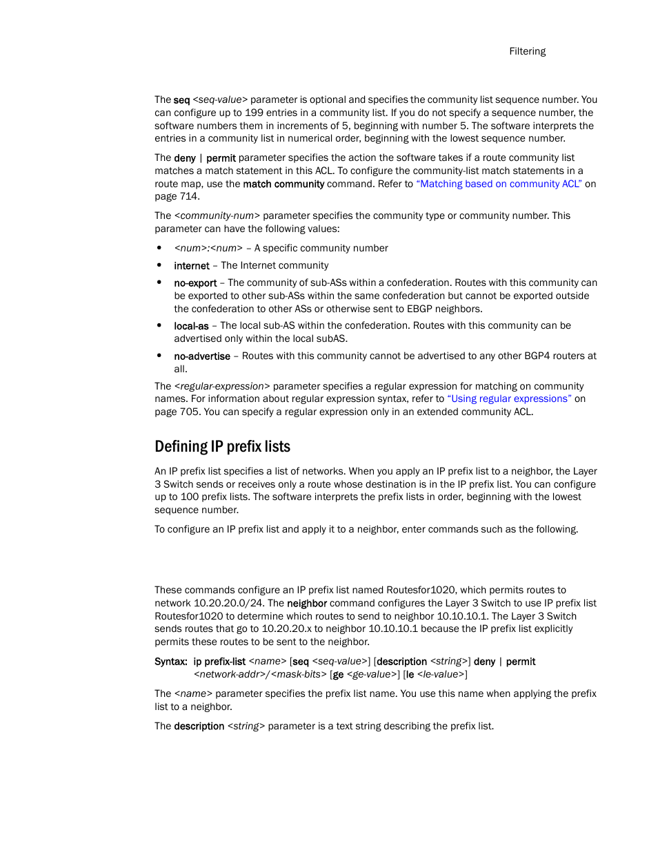 Defining ip prefix lists | Brocade TurboIron 24X Series Configuration Guide User Manual | Page 743 / 1116