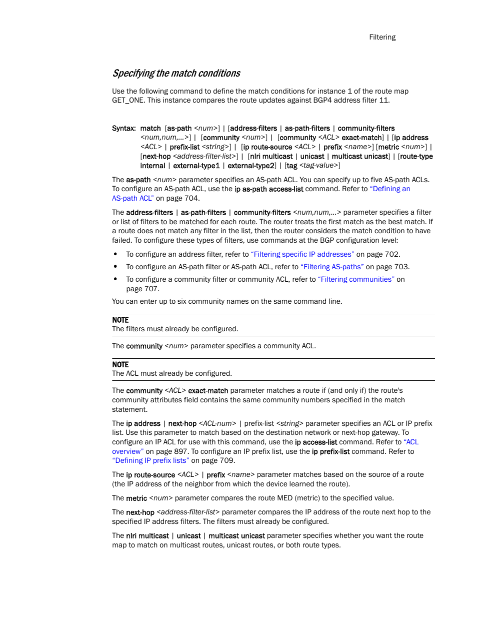 Specifying the match conditions | Brocade TurboIron 24X Series Configuration Guide User Manual | Page 747 / 1116