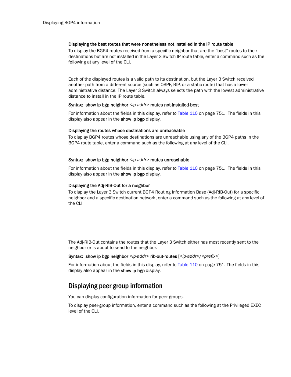 Displaying peer group information | Brocade TurboIron 24X Series Configuration Guide User Manual | Page 780 / 1116
