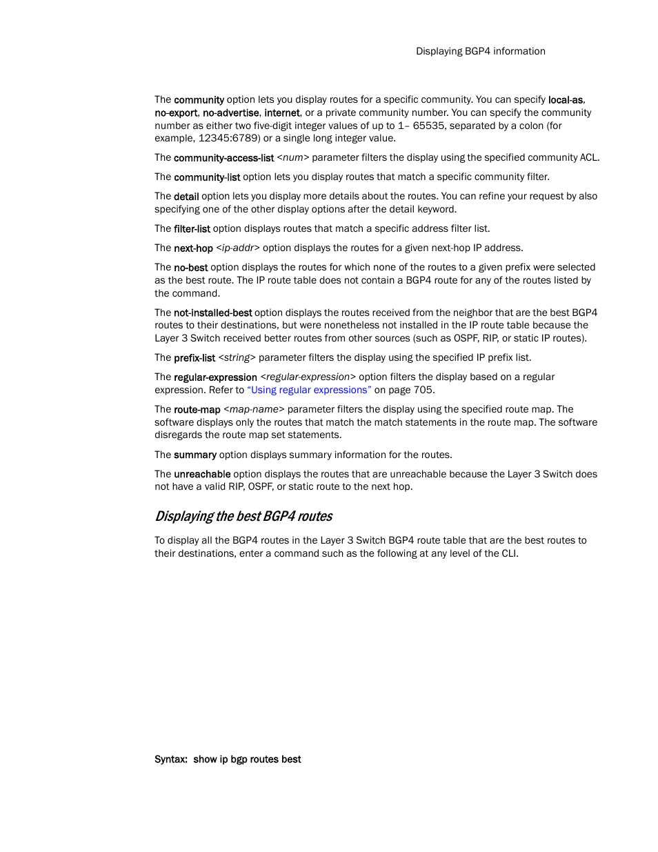 Displaying the best bgp4 routes | Brocade TurboIron 24X Series Configuration Guide User Manual | Page 783 / 1116