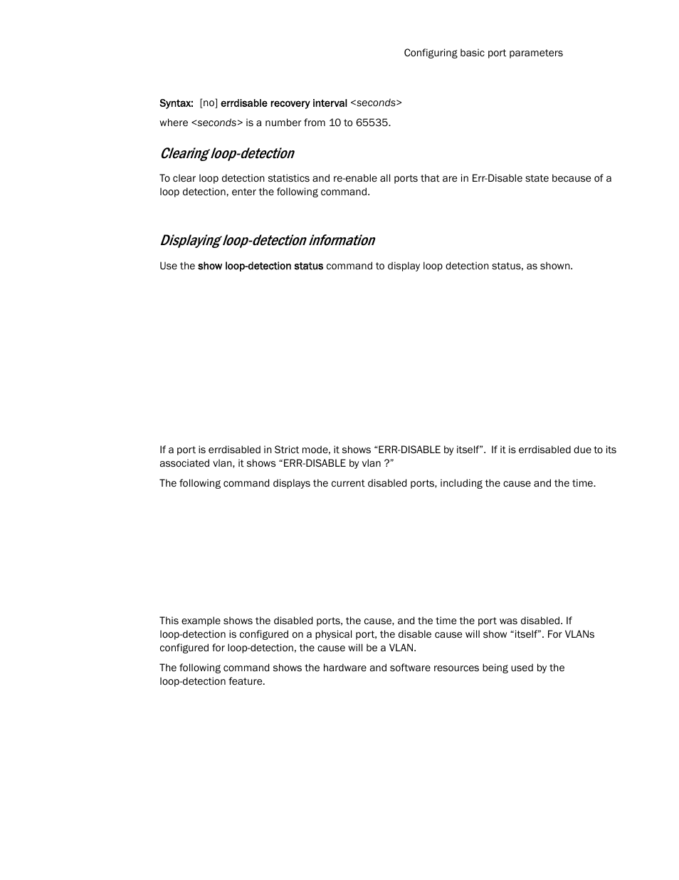 Clearing loop-detection, Displaying loop-detection information | Brocade TurboIron 24X Series Configuration Guide User Manual | Page 79 / 1116