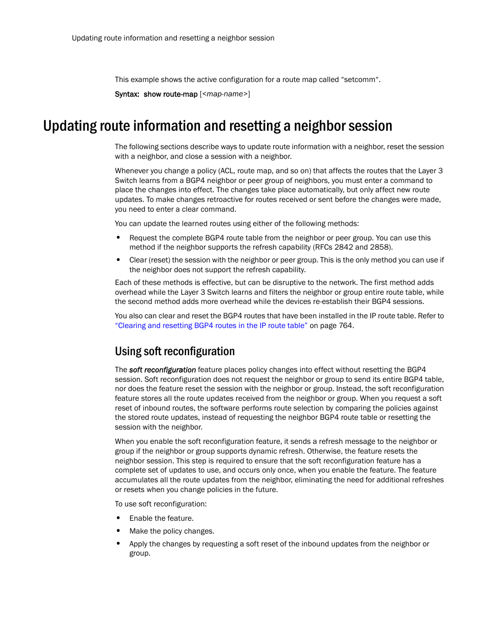 Using soft reconfiguration | Brocade TurboIron 24X Series Configuration Guide User Manual | Page 792 / 1116