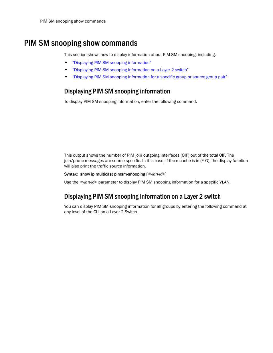 Pim sm snooping show commands, Displaying pim sm snooping information | Brocade TurboIron 24X Series Configuration Guide User Manual | Page 822 / 1116