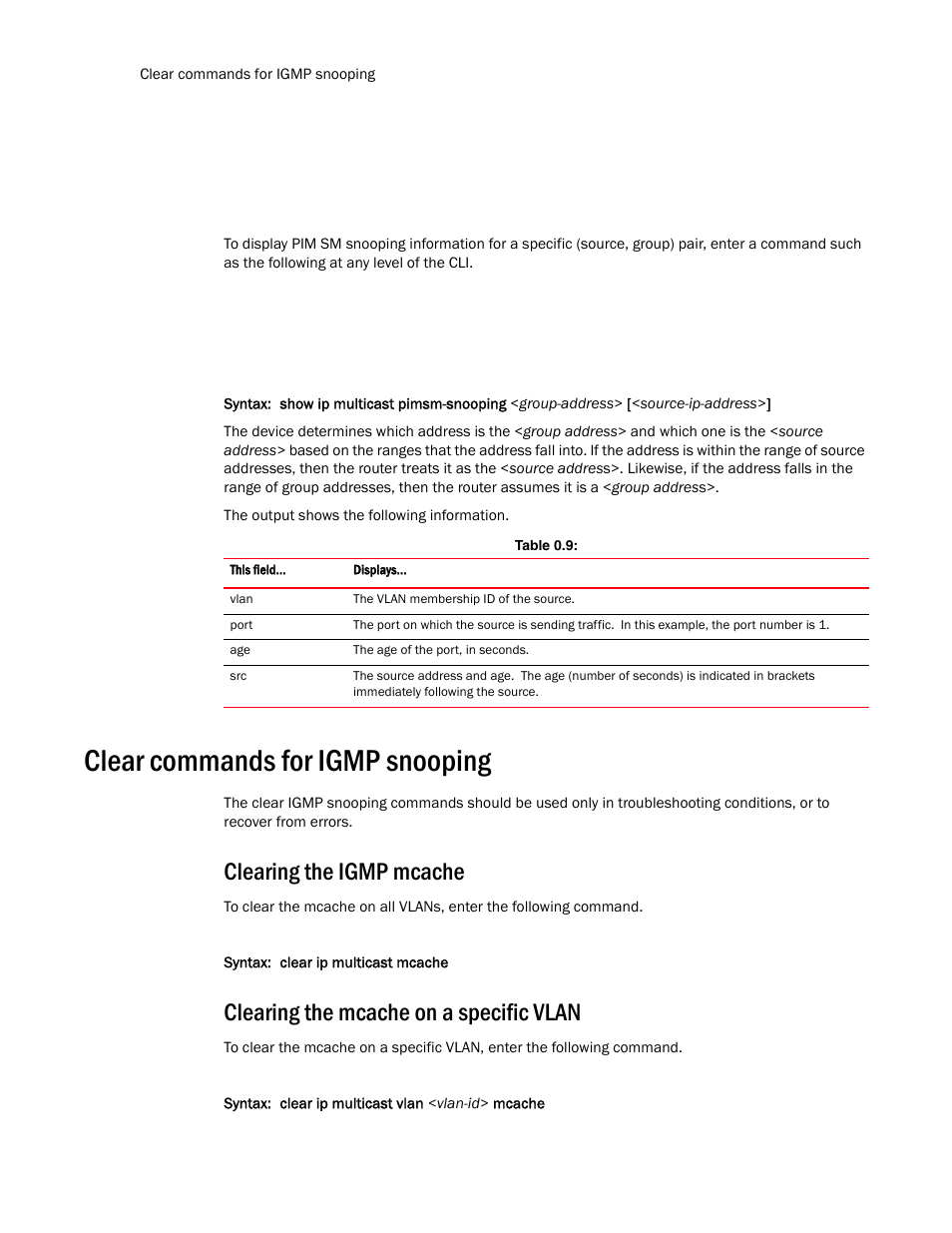 Clear commands for igmp snooping, Clearing the igmp mcache, Clearing the mcache on a specific vlan | Brocade TurboIron 24X Series Configuration Guide User Manual | Page 824 / 1116