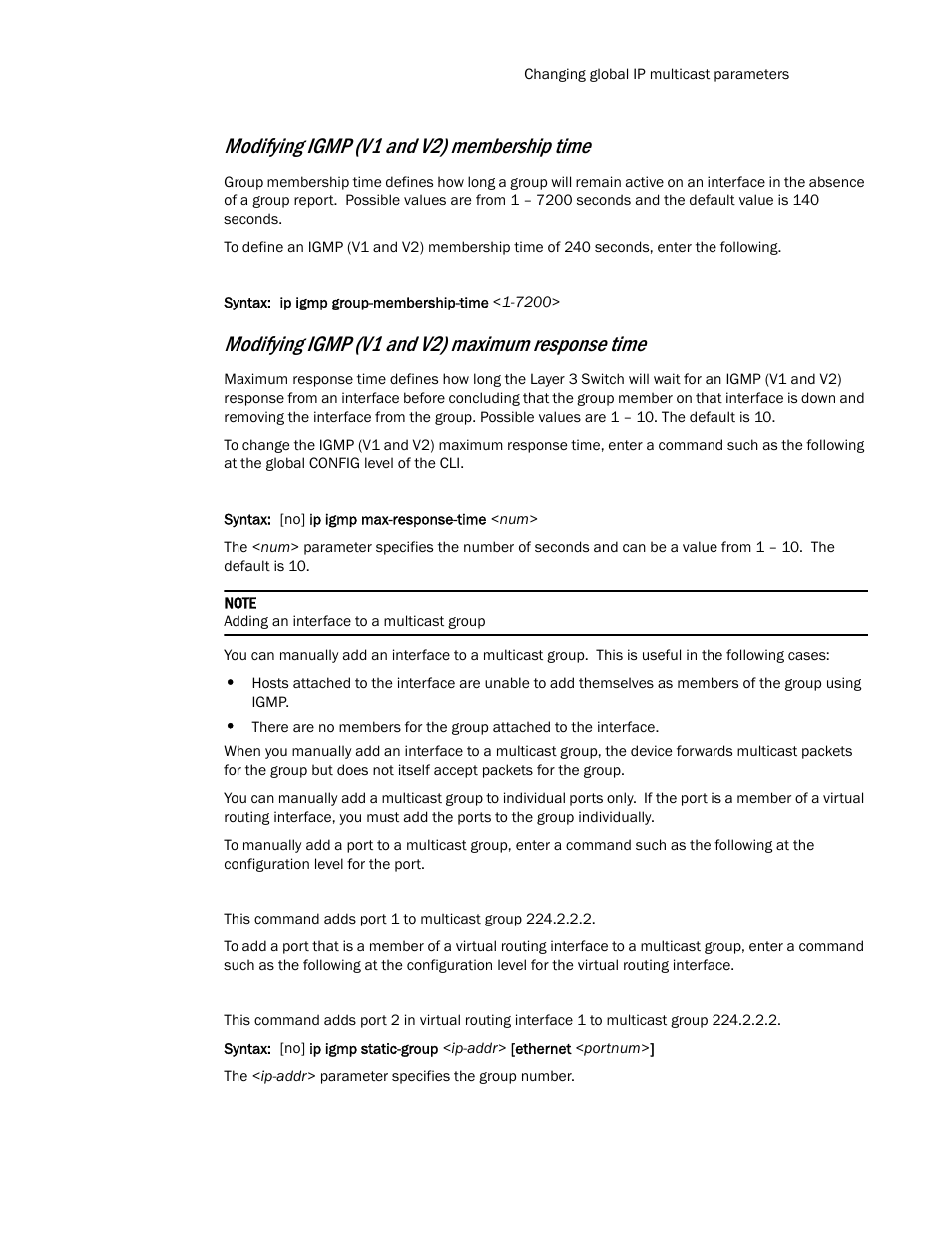 Modifying igmp (v1 and v2) membership time, Modifying igmp (v1 and v2) maximum response time | Brocade TurboIron 24X Series Configuration Guide User Manual | Page 831 / 1116